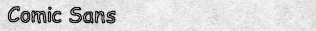 ComicSans.gif (21490 bytes)